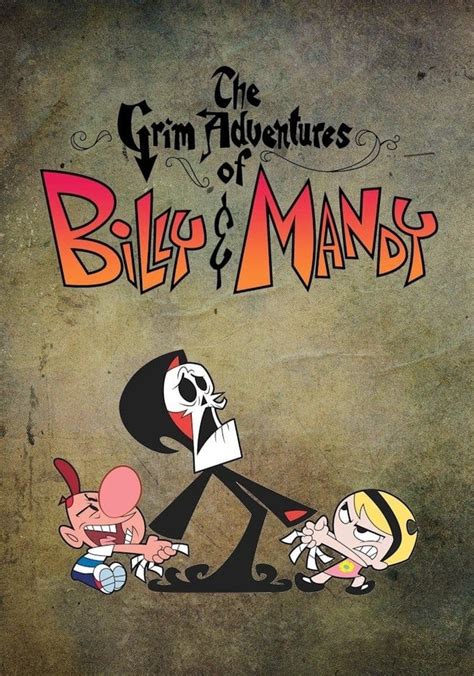 the grim adventures of billy mandy|More.